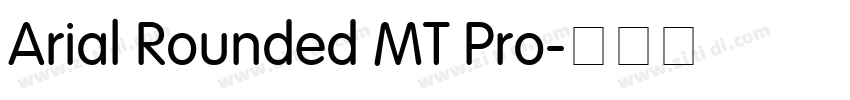 Arial Rounded MT Pro字体转换